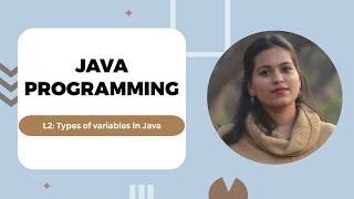 Types of variables in Java | Java | L2 | Prof. Florence Simon by MES e-Learning 37 views 3 months ago 8 minutes, 50 seconds