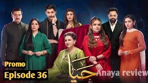 Haya Episode 37 Promo | review | Haya Episode 37 Teaser  - 18th October 2025 - Anaya review