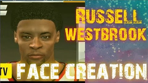 Russell Westbrook Nba2k20 Face Creation for Android