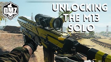 SOLO M13B - How To Unlock The M13B By Yourself In DMZ MW2