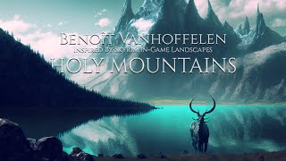 [4K] Benoît Vanhoffelen (Skyrim Inspired) — “Holy Mountain” [Extended] (1 Hr.)