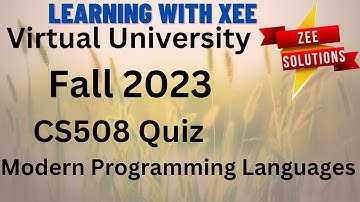 CS508 Modern Programming Language Quiz 1 Fall 2023 Virtual University of Pakistan