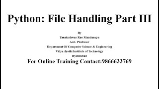 Python File Handling Part III