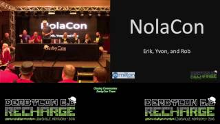 Derbycon 6 Closing Ceremonies