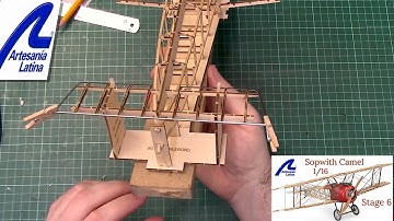 Artesania Latina 1/16 Scale Sopwith Camel : Step By Step Video Tutorial  : Episode 6