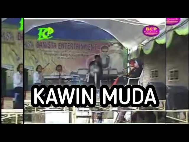 Kawin Muda Versi KN Technics  |  H. Subro Alfarizi  |  Video Live Show class=
