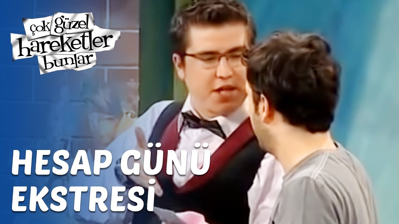 Çok Güzel Hareketler Bunlar 25. Bölüm - Hesap Günü Ekstresi