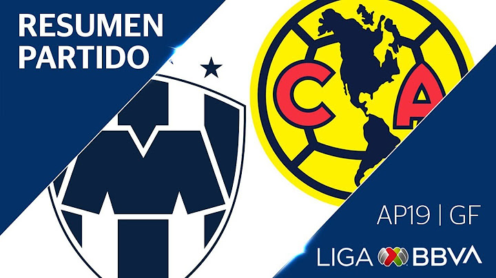 Resumen y Goles | Monterrey 2-1 América | Gran Final - Liga BBVA MX