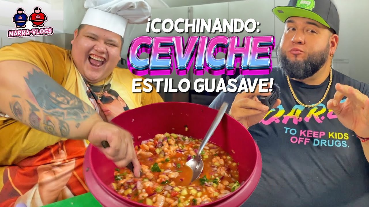 ¡COCHINANDO CEVICHE SINALOENSE! - MarraVlogs - YouTube