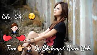 Tum Se Shikayat Hain Yeh Tum Hamein Milte Nahi|Sad WhatsApp Status HD Videos