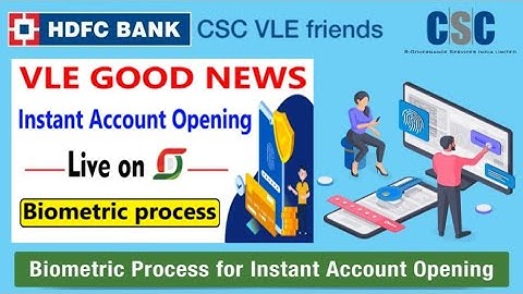 bank account opening online,csc,csc new service live,csc new service today,csc new update today