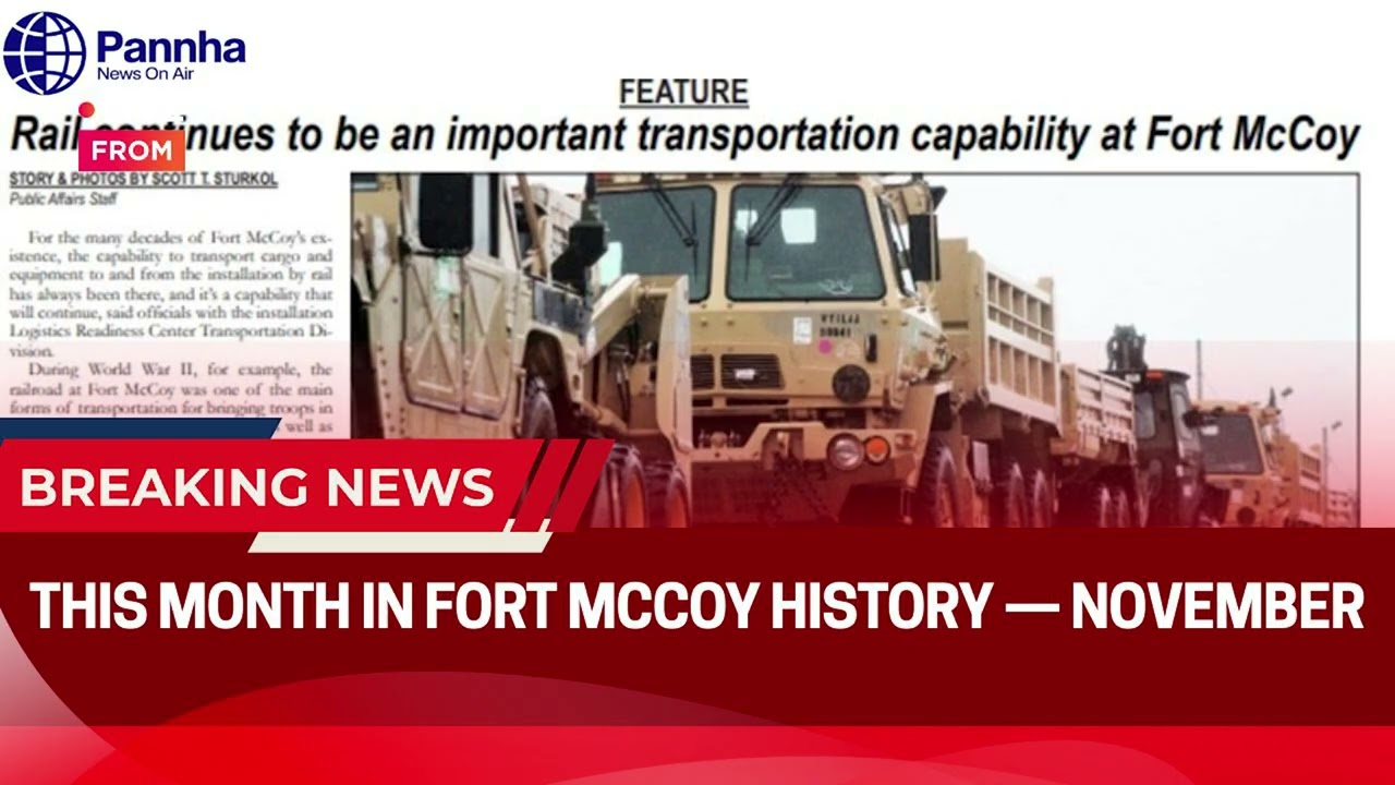 This Month in Fort McCoy History — November.