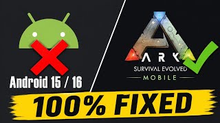Why ARK Mobile Is CRASHING On Android 15/16 & How To Fix It Instantly! 🚨