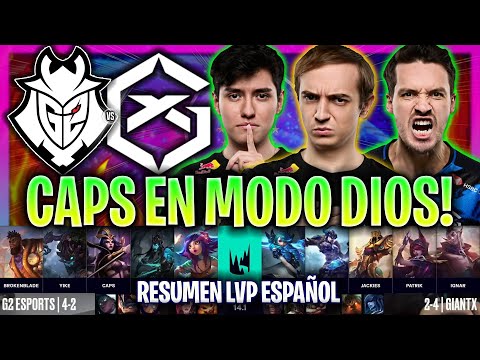 CAPS ACTIVA EL MODO DIOS EN LA PARTIDA MÁS ÉPICA! | G2 vs GX RESUMEN LEC INVIERNO 2024 ESPAÑOL LVP