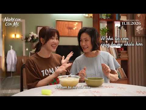 NGÀY CON CÒN MẸ | HẬU TRƯỜNG #2.2: BẢN CHECKLIST DỞ DANG - NHỮNG ĐIỀU MUỐN LÀM CHO MẸ