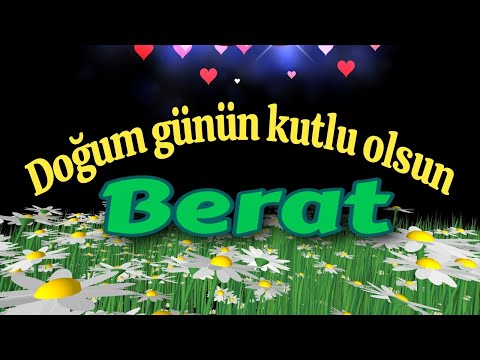 İyi ki doğdun Berat, doğum günün kutlu olsun, mutlu yıllar sana. İsme özel doğum günü şarkısı