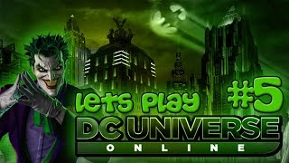 DC Universe Online Xbox Walkthrough - New Style! - Lets Play Part 5