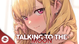 Nightcore - Talking To The Moon - (Lyrics)