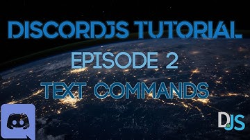 DiscordJS Tutorial Ep. 2 - Implementing custom commands on your server!