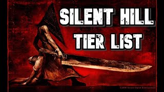 Silent Hill Tier List