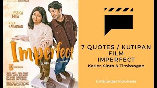 Tujuh Quotes Kutipan Motivasi Drama Komedi Cinta Film: Imperfect (Karier, Cinta, & Timbangan)