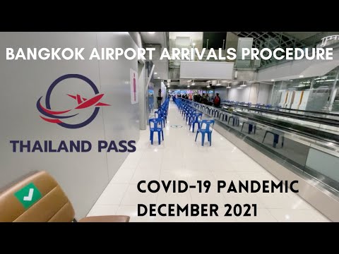 THAILAND PASS ARRIVALS PROCEDURE Bangkok Suvarnabhumi Airport | Test & Go scheme