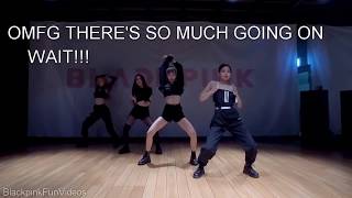 Things you didn't notice in BLACKPINK - 'Kill This Love' DANCE PRACTICE VIDEO (CRACK VERSION)