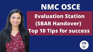 NMC OSCE Evaluation Station SBAR Handover Top 10 Tips