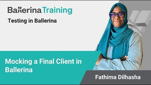 Mocking a Final Client in Ballerina