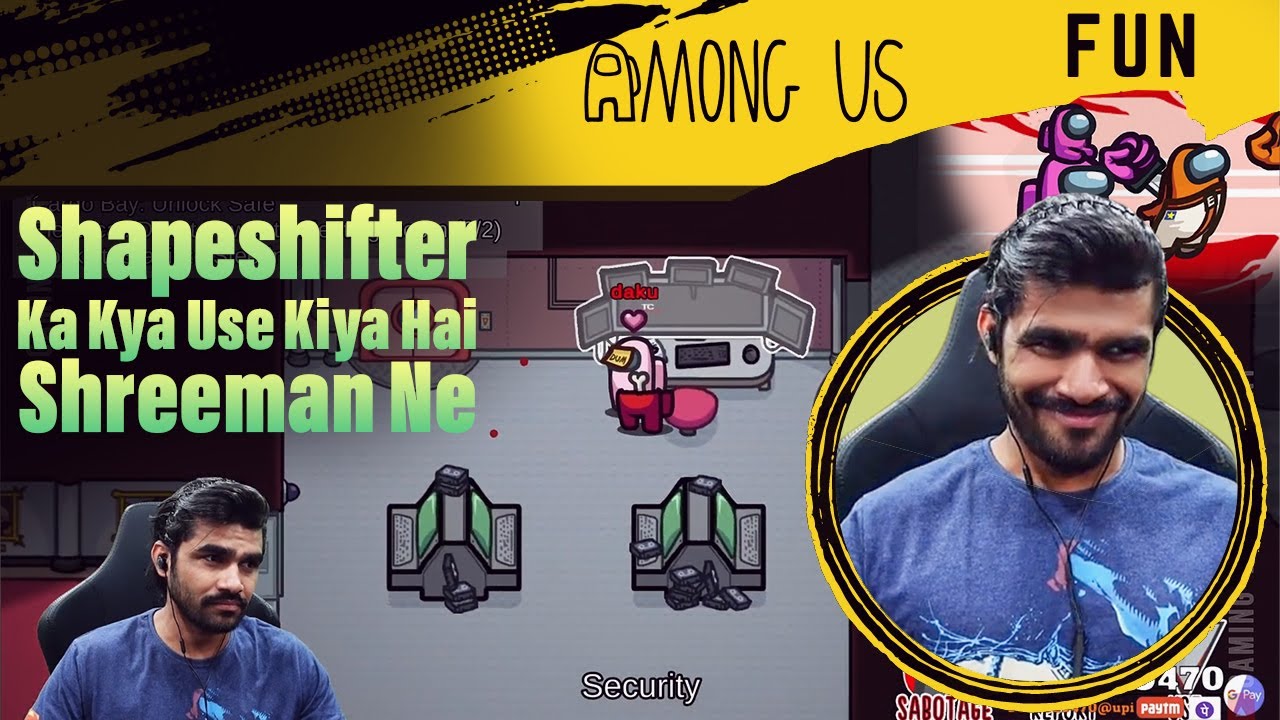 Shreeman Legend Amoung Us Fun