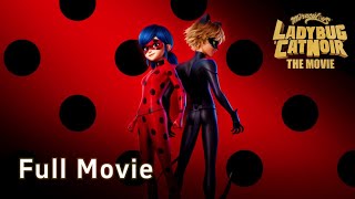 Miraculousβ’ Ladybug And Cat Noir The Movie (2023) Full Movie