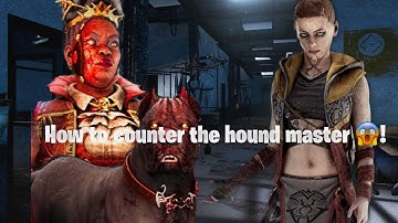 HOW TO COUNTER THE HOUNDMASTER!!!