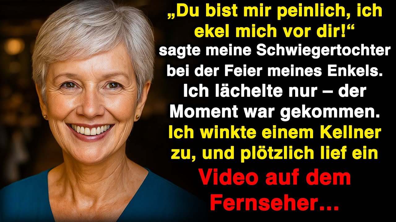 „Du bist mir peinlich, ich ekel mich vor dir!“ Meine Schwiegertochter sagte das beim Fest!