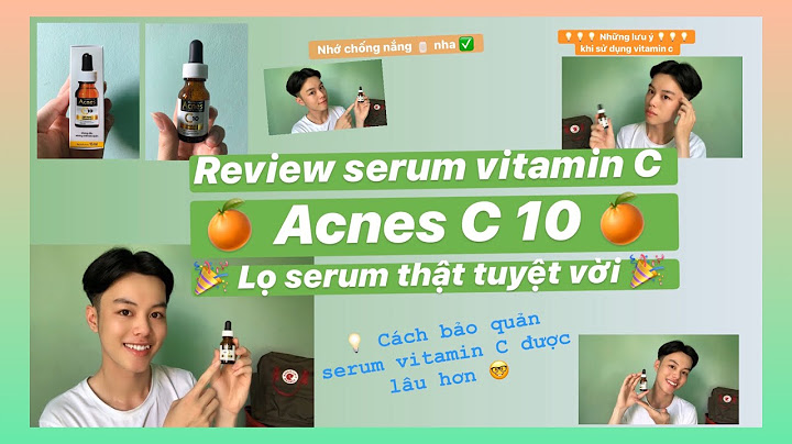 Review acnes mờ sẹo giảm thâm năm 2024