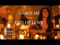Dance Me to the End of Love - Acoustic Version