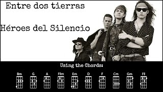 Anoukulele: Entre Dos Tierras - Héroes Del Silencio
