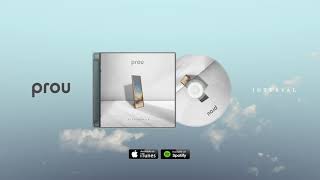 Prou - Interval (official audio)