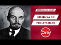 DITADURA DO PROLETARIADO E DITADURA DA BURGUESIA | Manual do Jones