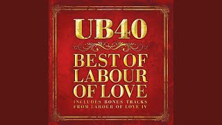 Video thumbnail of "UB40 - Red Red Wine (Remastered 2009)"