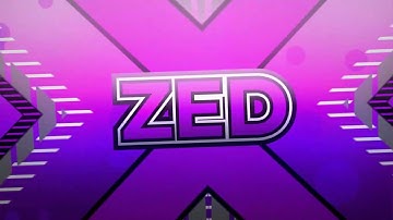 INTRO /// ZED