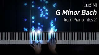 Luo Ni - G Minor Bach (from Piano Tiles 2), piano cover