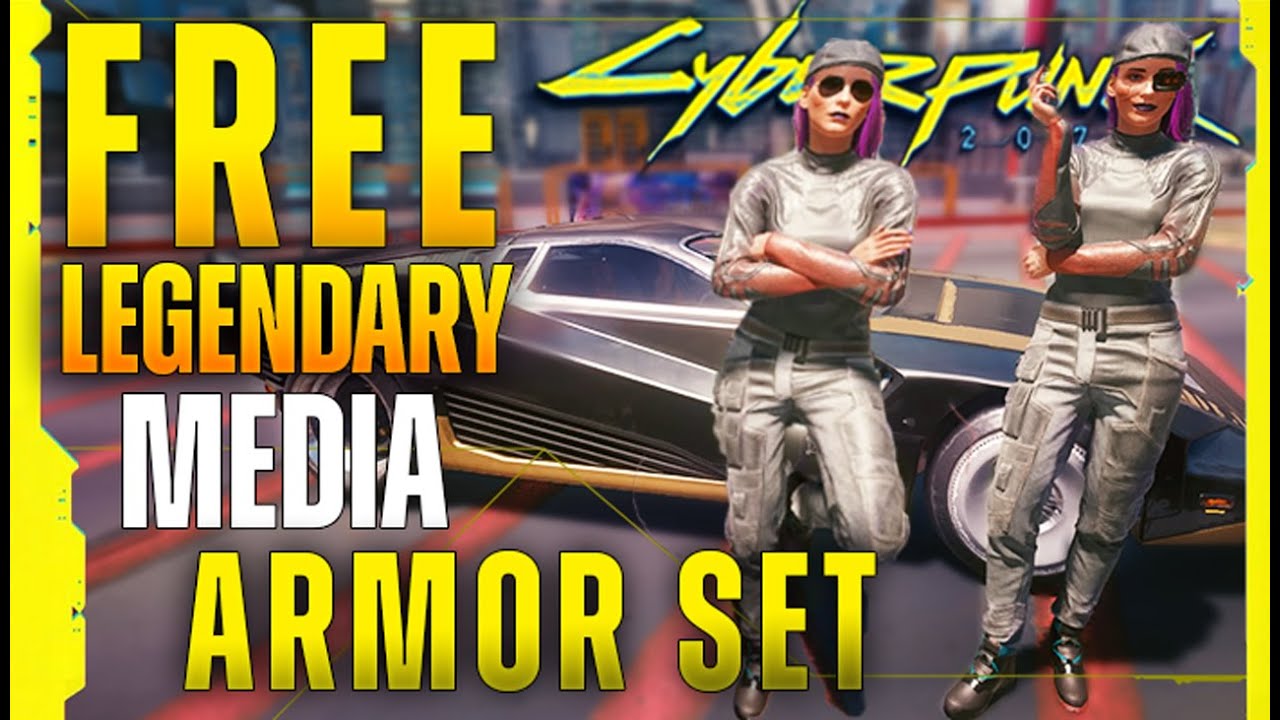 Get a FREE Complete LEGENDARY Media Armor Set Cyberpunk 2077 YouTube