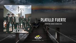 Video voorbeeld van "Platillo Fuerte - Recio [El Capitan 2019]"