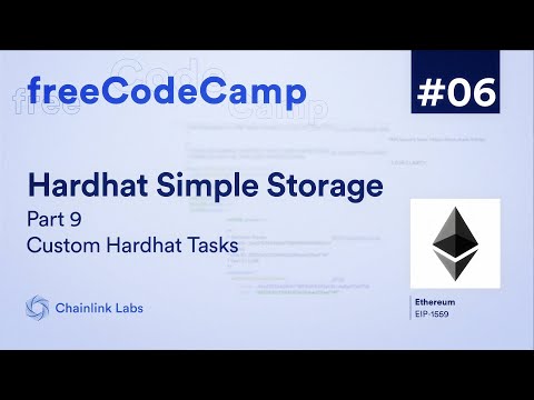 Custom Hardhat Tasks | Ultimate Web3 Solidity & Javascript Course | Lesson 6 Pt. 9