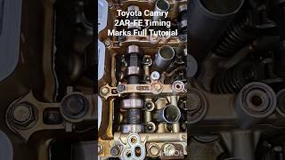 Toyota Camry 2AR-FE Timing Marks Full Tutorial #youtubeshorts #viral #videomic #vlog #vlogger #video