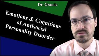 What are the Emotional and Cognitive Characteristics of Antisocial Personality Disorder?