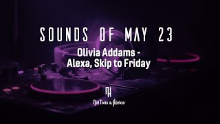 Olivia Addams - Alexa, Skip to Friday (Legendado)