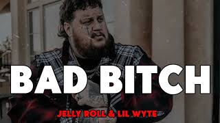 Best Of Jelly Roll & Lil Wyte - Bad Bitch (Song)ft. Doobie🎼