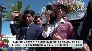San Silvestre de Guzmán se prepara para la Romería en honor a la Virgen del Rosario