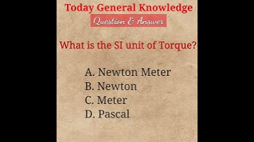 GK Shorts | What Is The SI Unit Of Torque #shorts